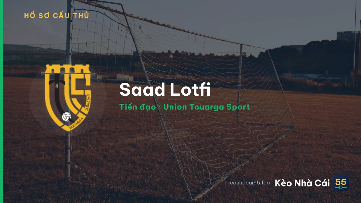 Saad Lotfi — Union Touarga Sport
