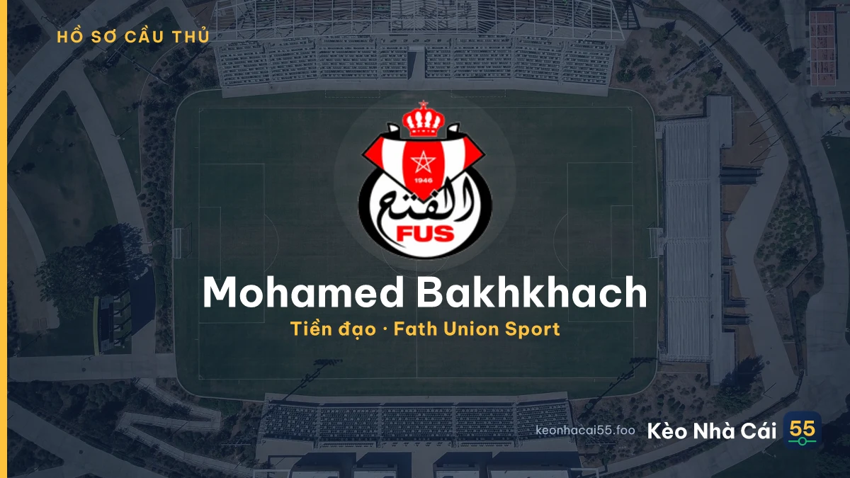 Mohamed Bakhkhach — Fath Union Sport