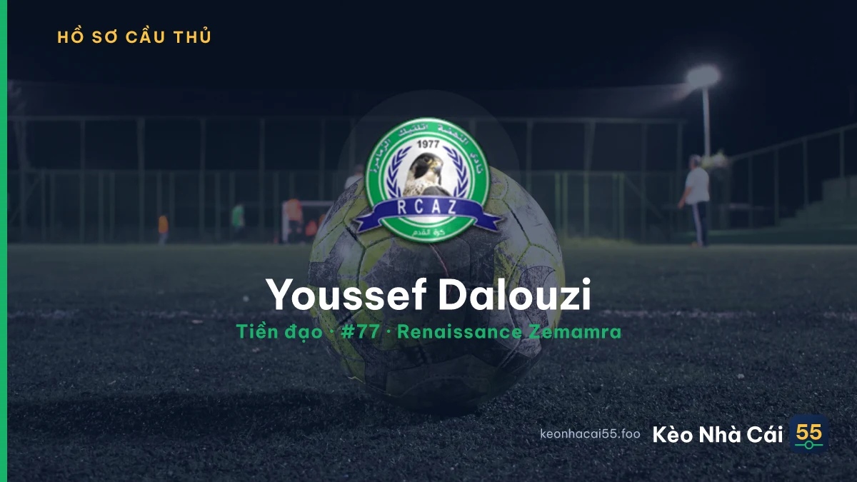 Youssef Dalouzi — Renaissance Zemamra