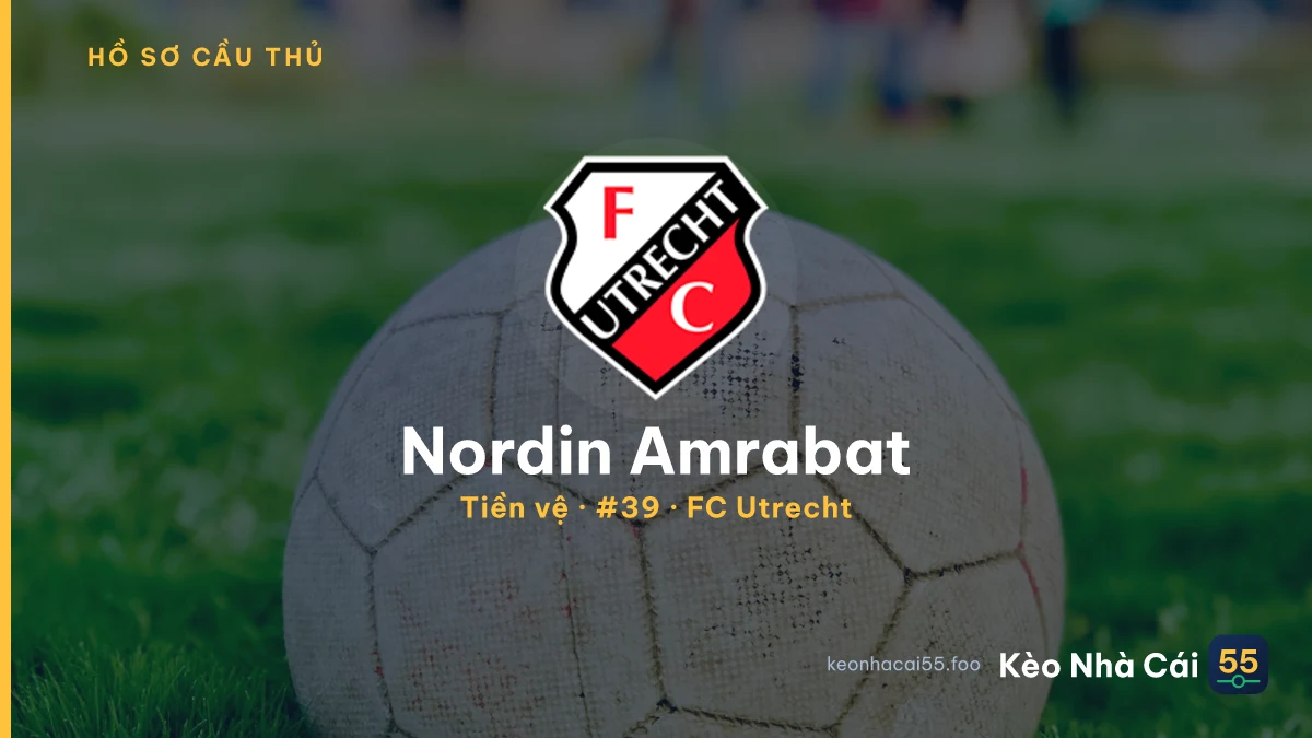 Nordin Amrabat — FC Utrecht