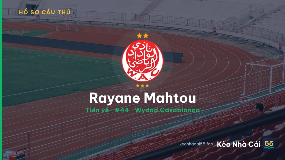 Rayane Mahtou — Wydad Casablanca