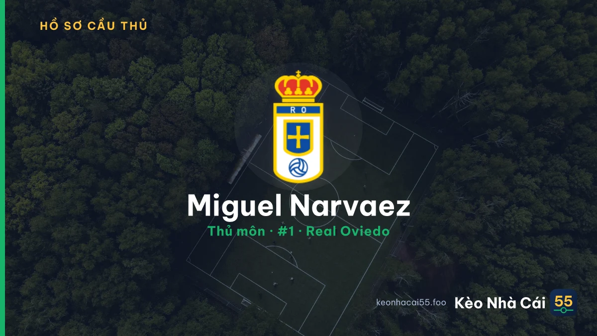 Miguel Narvaez — Real Oviedo
