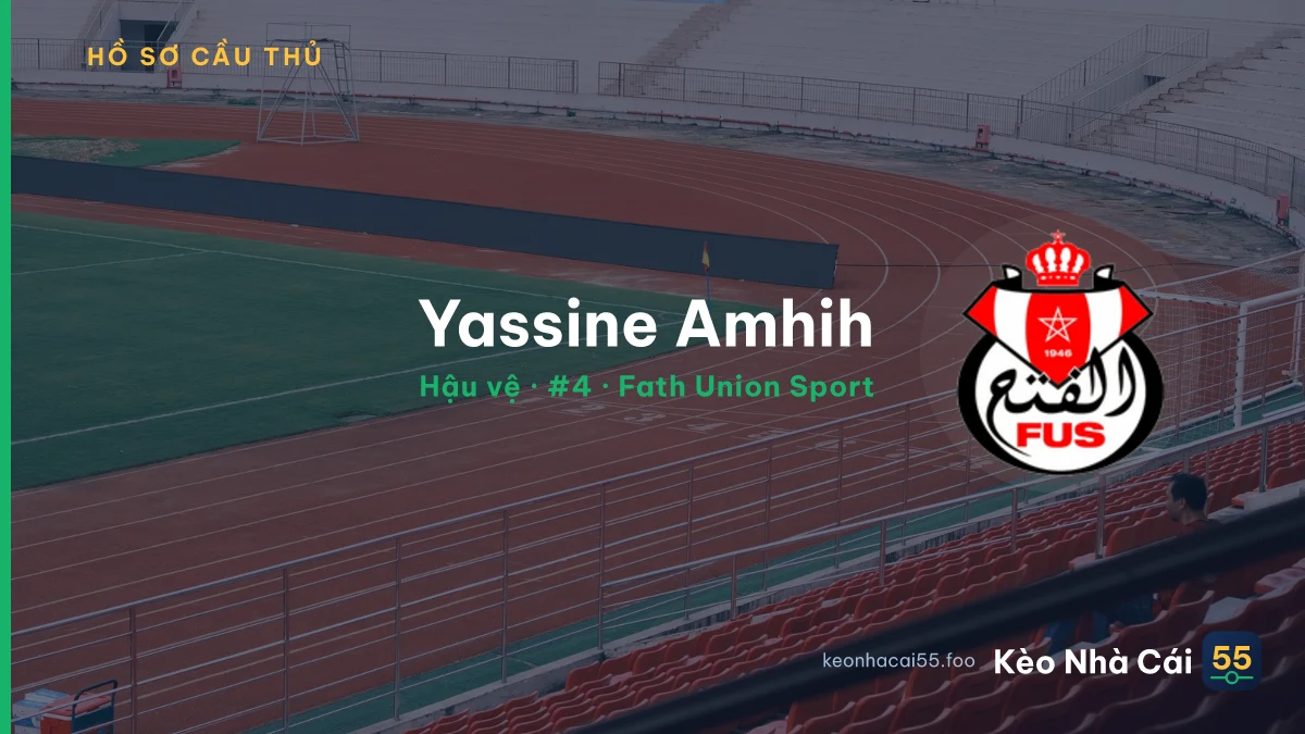 Yassine Amhih — Fath Union Sport