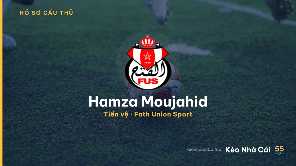Hamza Moujahid — Fath Union Sport