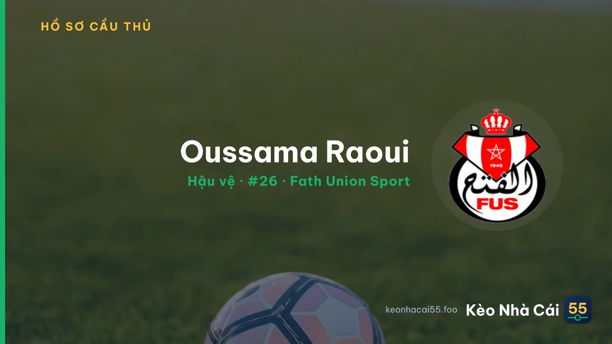 Oussama Raoui — Fath Union Sport