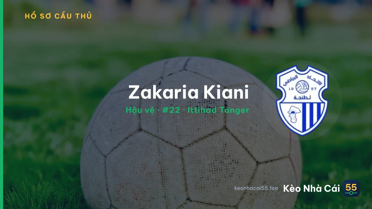 Zakaria Kiani — Ittihad Tanger