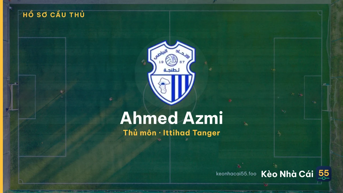 Ahmed Azmi — Ittihad Tanger