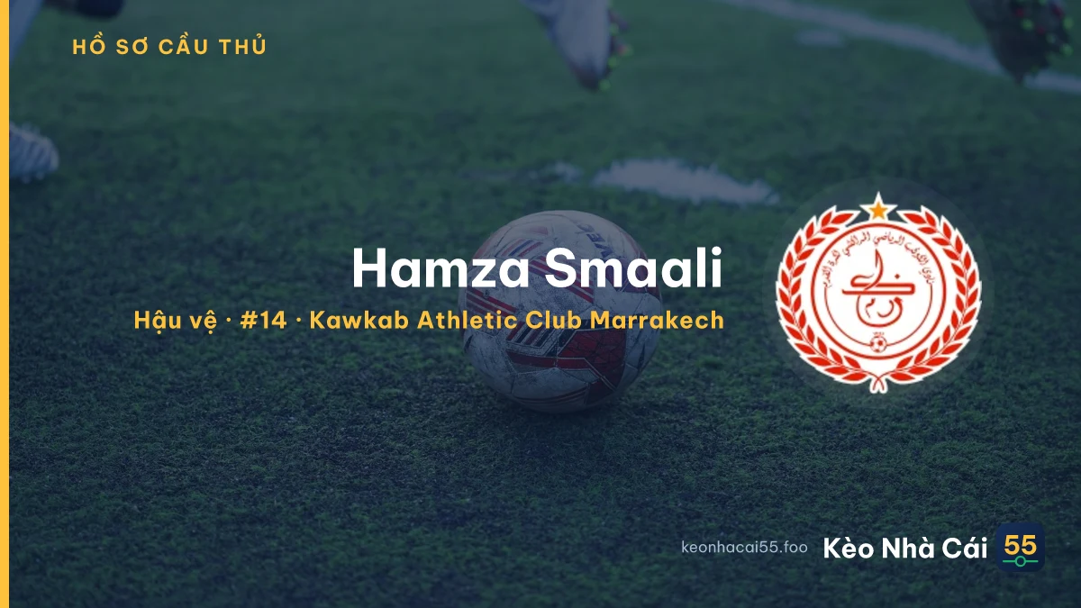 Hamza Smaali — Kawkab Athletic Club Marrakech