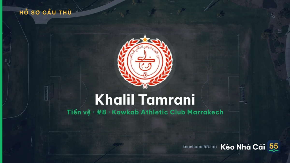 Khalil Tamrani — Kawkab Athletic Club Marrakech