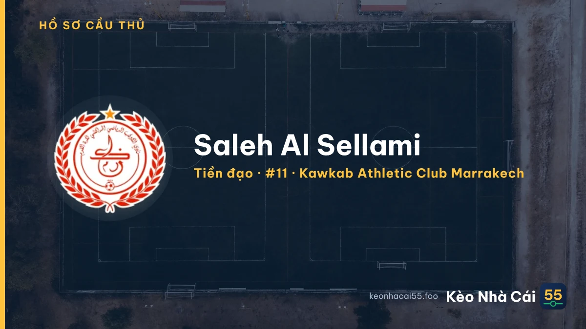 Saleh Al Sellami — Kawkab Athletic Club Marrakech