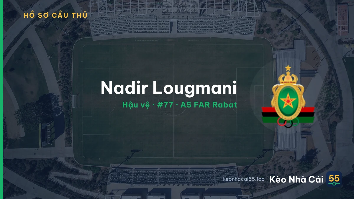 Nadir  Lougmani — AS FAR Rabat