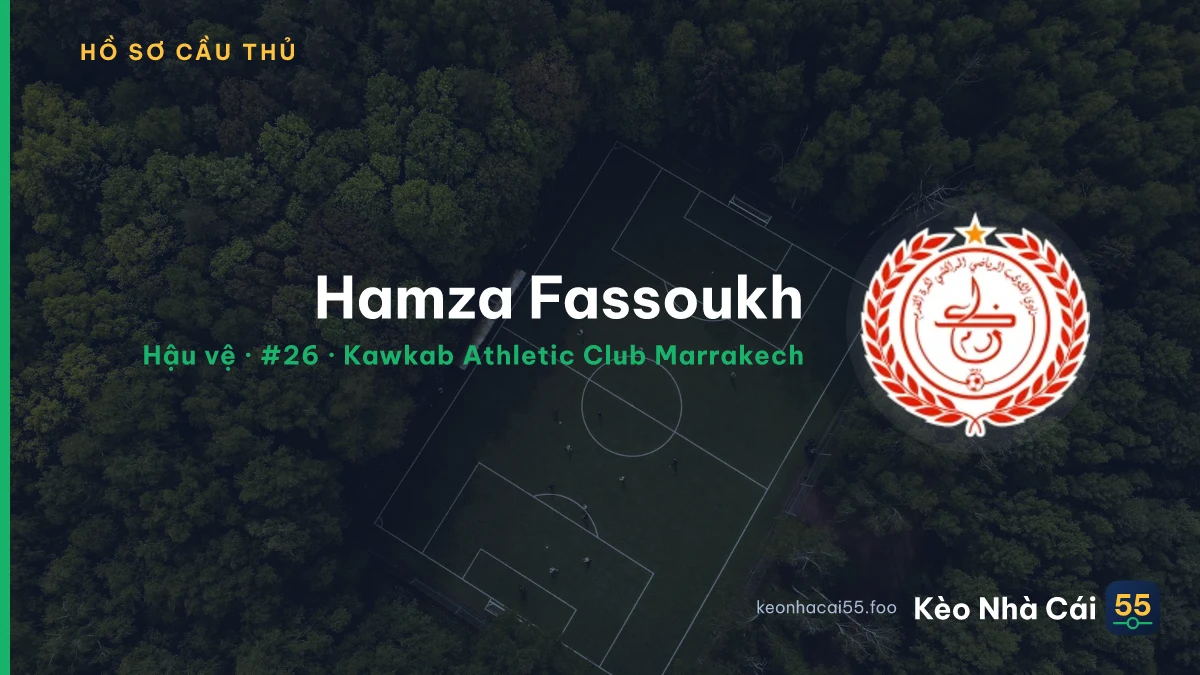 Hamza Fassoukh — Kawkab Athletic Club Marrakech