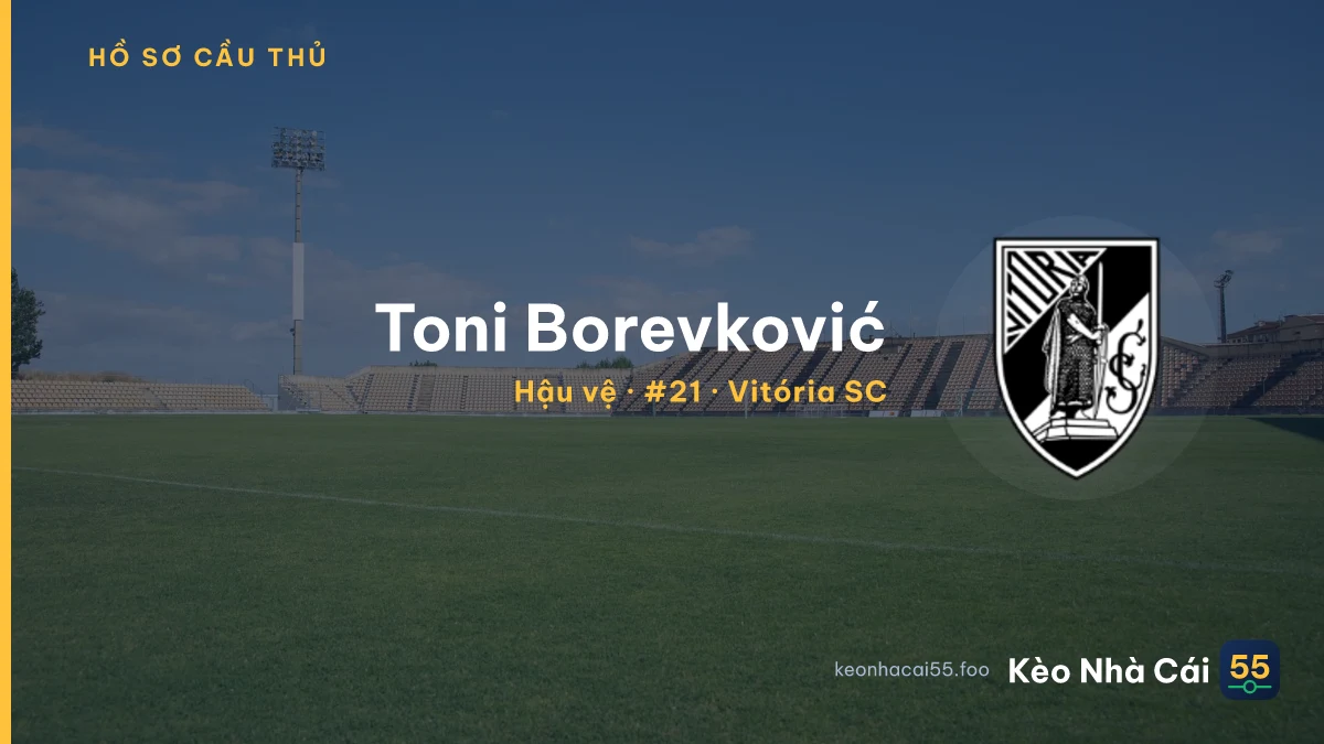 Toni Borevković — Vitória SC