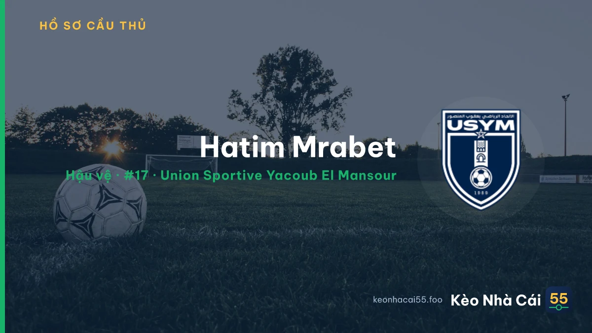 Hatim Mrabet — Union Sportive Yacoub El Mansour