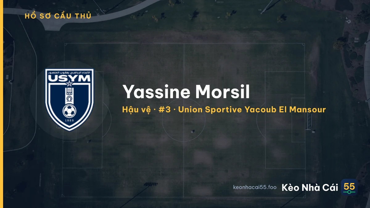 Yassine Morsil — Union Sportive Yacoub El Mansour