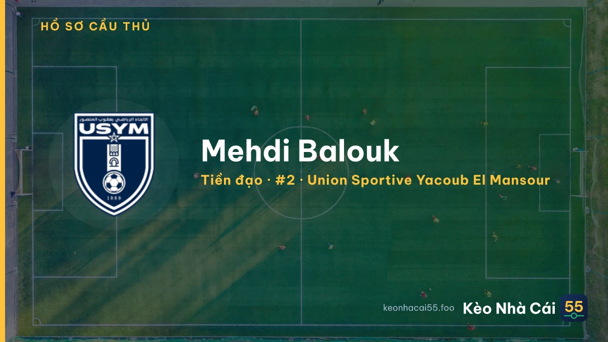 Mehdi Balouk — Union Sportive Yacoub El Mansour