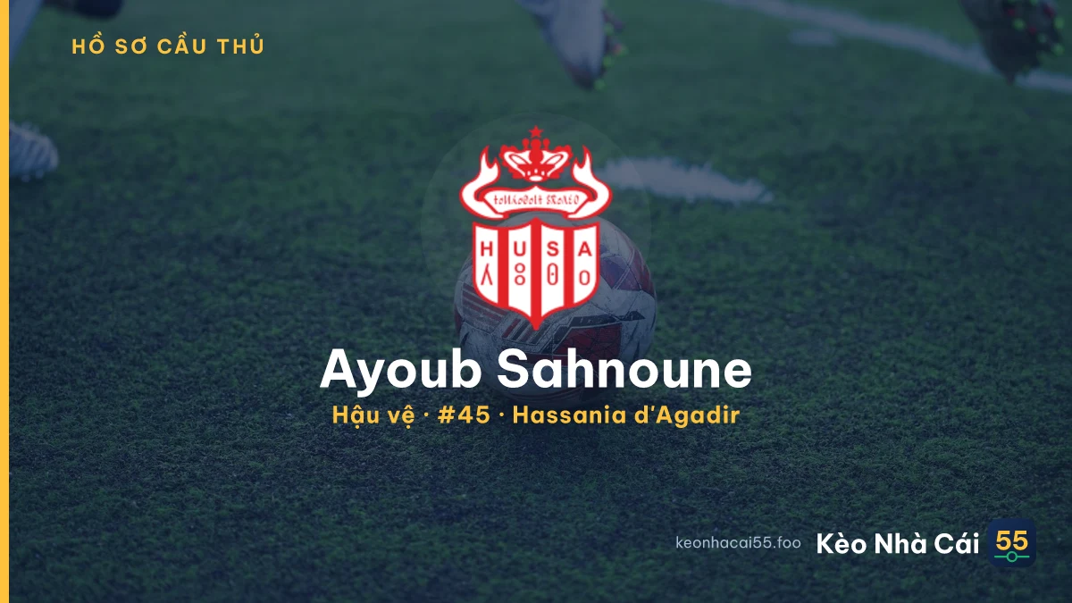 Ayoub Sahnoune — Hassania d'Agadir