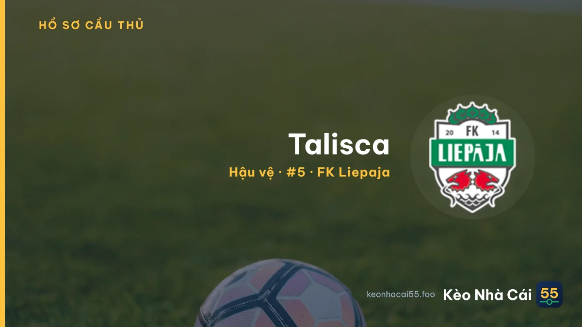 Talisca — FK Liepaja