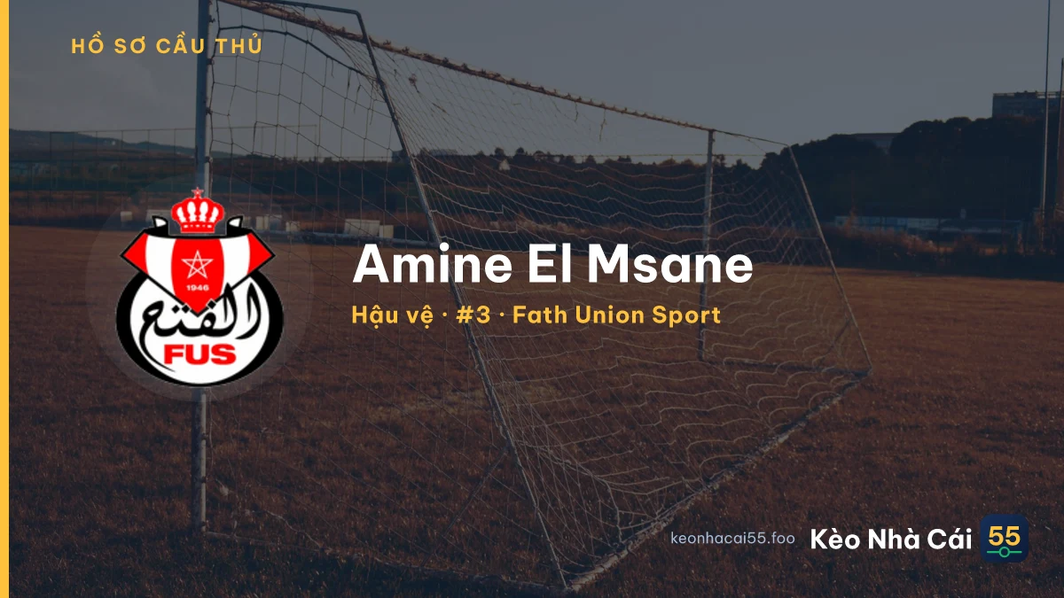 Amine El Msane — Fath Union Sport