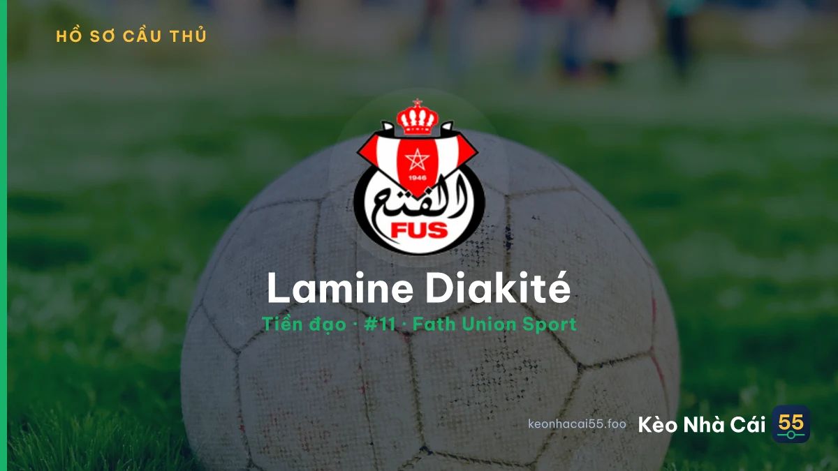 Lamine Diakité — Fath Union Sport