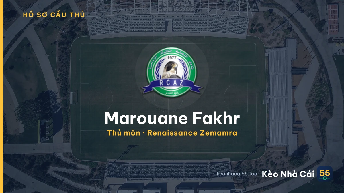 Marouane Fakhr — Renaissance Zemamra