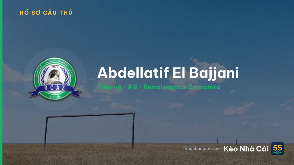 Abdellatif El Bajjani — Renaissance Zemamra