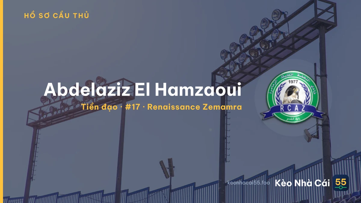 Abdelaziz El Hamzaoui — Renaissance Zemamra