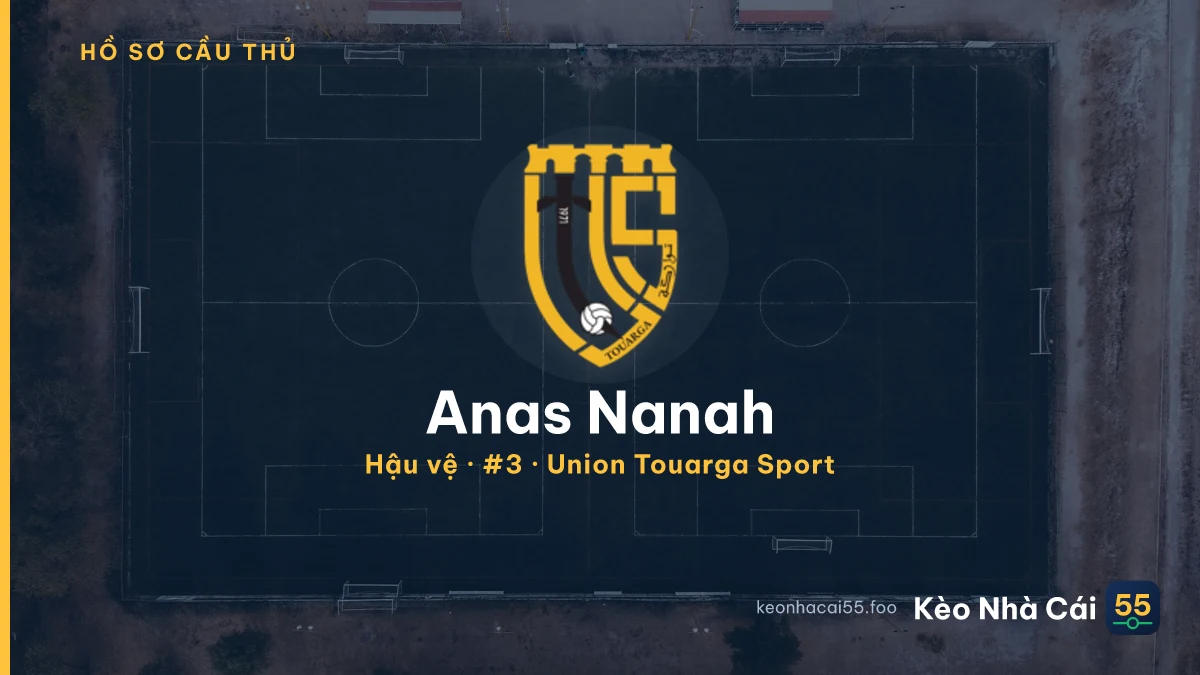 Anas Nanah — Union Touarga Sport