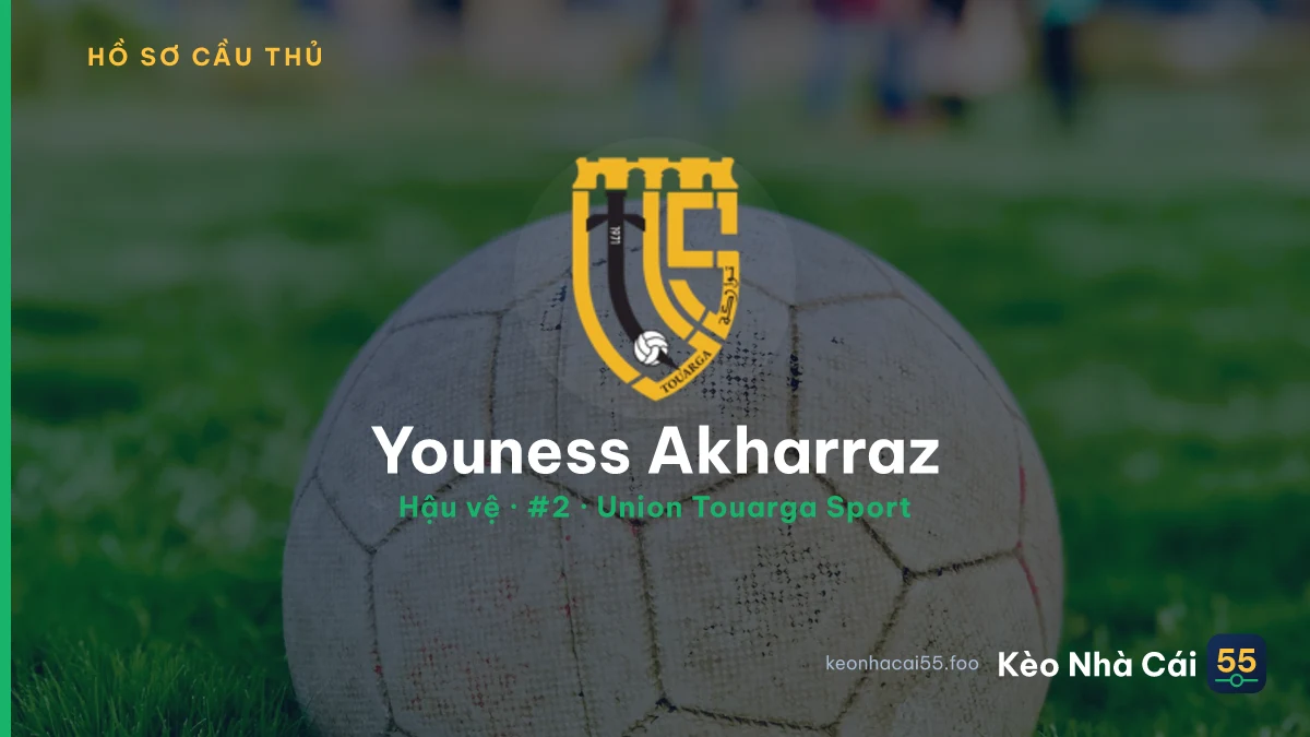 Youness Akharraz — Union Touarga Sport