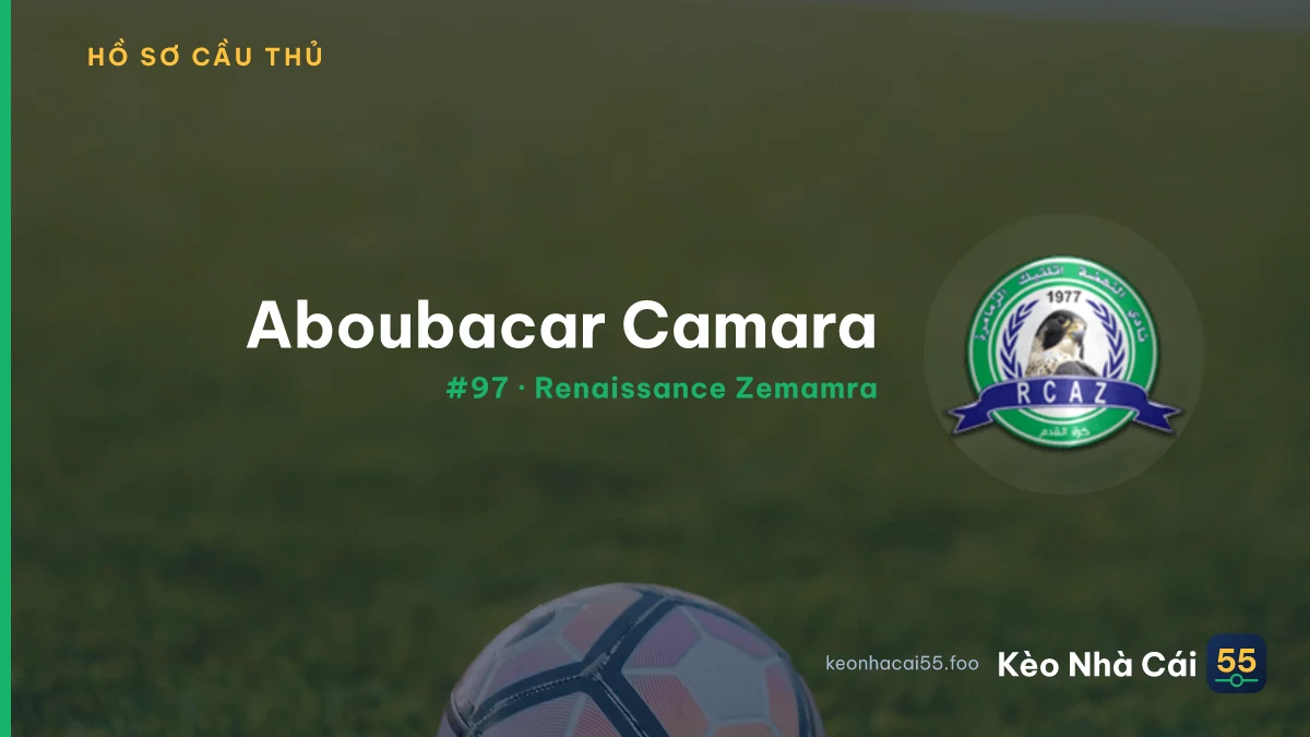 Aboubacar Camara — Renaissance Zemamra