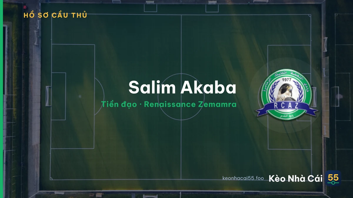 Salim  Akaba — Renaissance Zemamra
