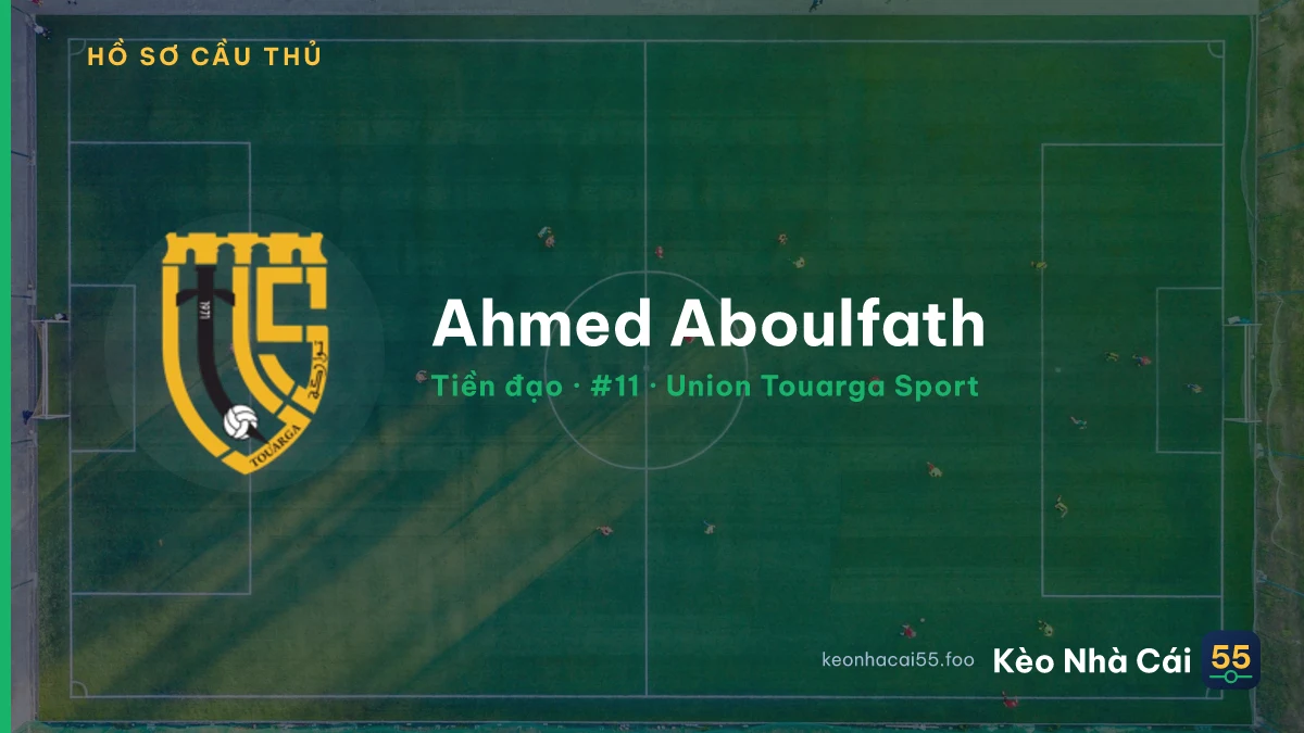 Ahmed Aboulfath — Union Touarga Sport