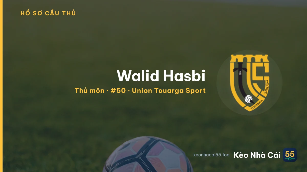 Walid Hasbi — Union Touarga Sport