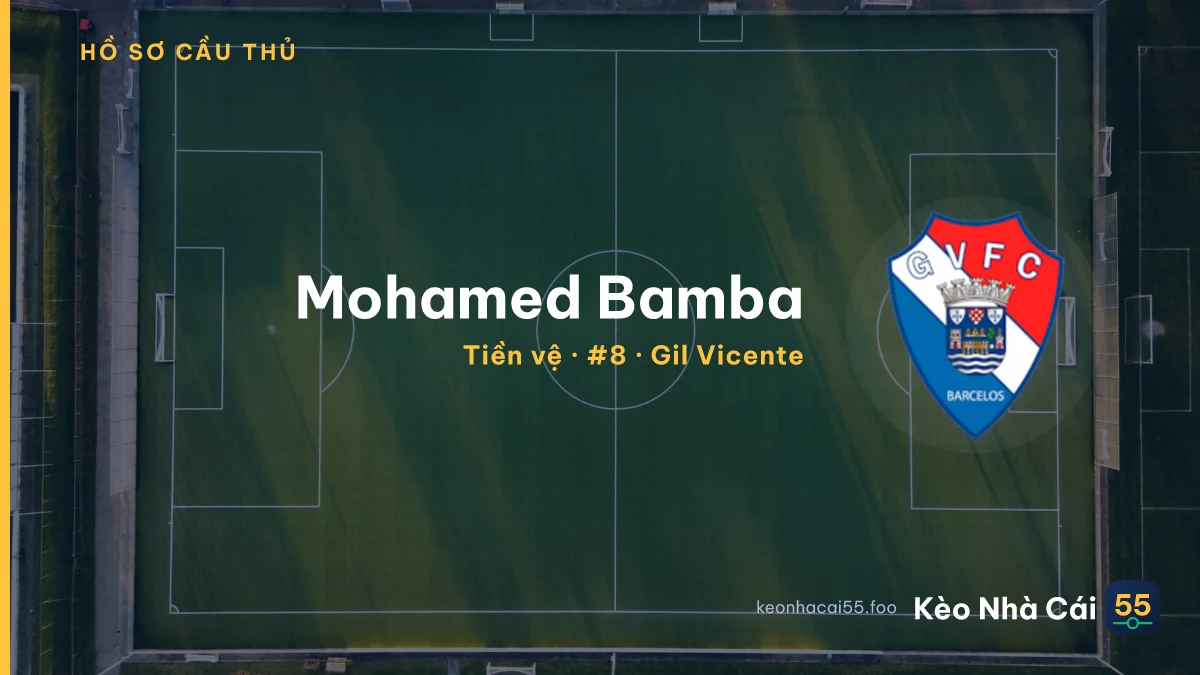 Mohamed Bamba — Gil Vicente