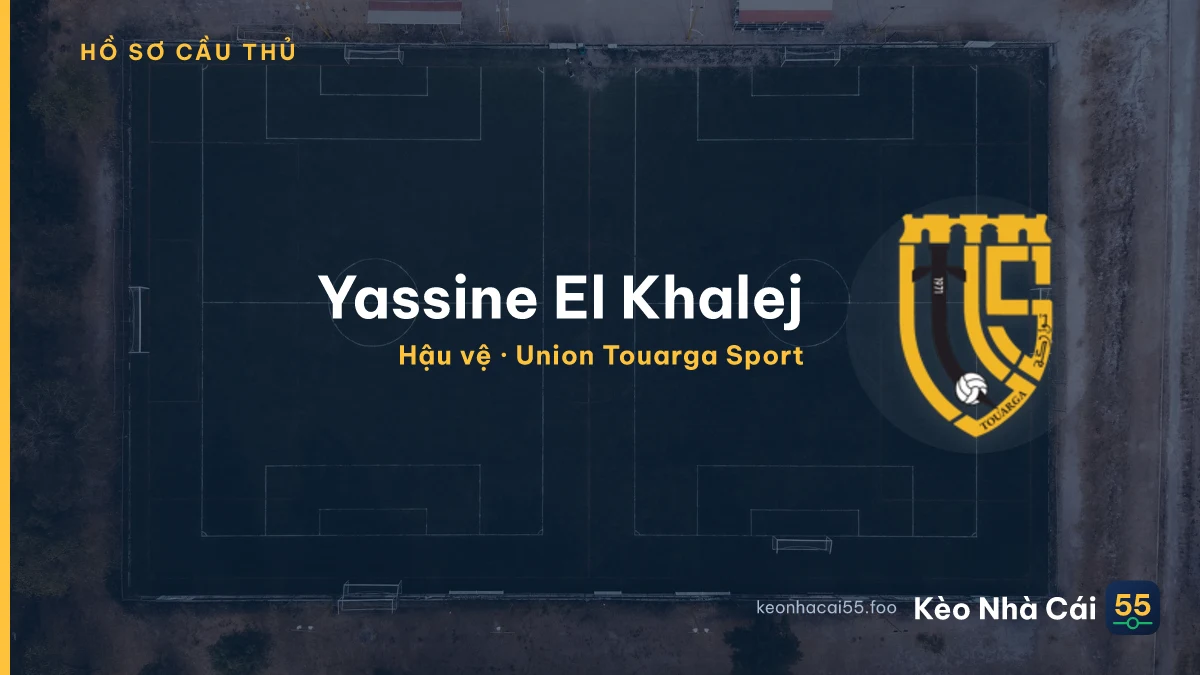 Yassine El Khalej — Union Touarga Sport