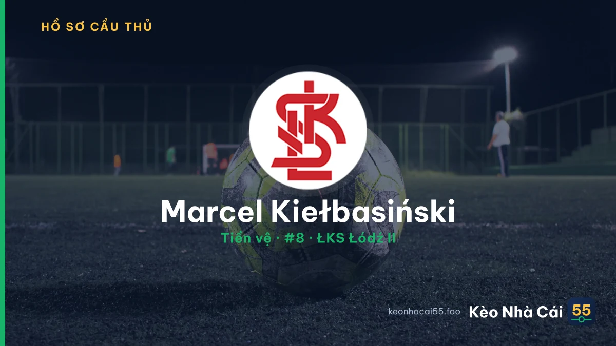 Marcel Kiełbasiński — ŁKS Łódź II