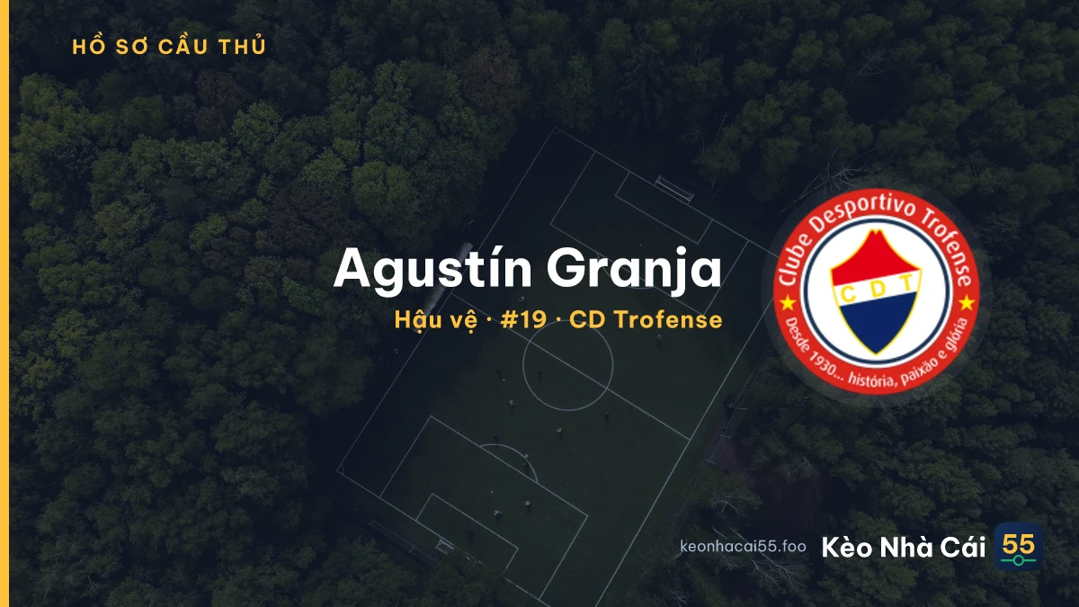 Agustín Granja — CD Trofense
