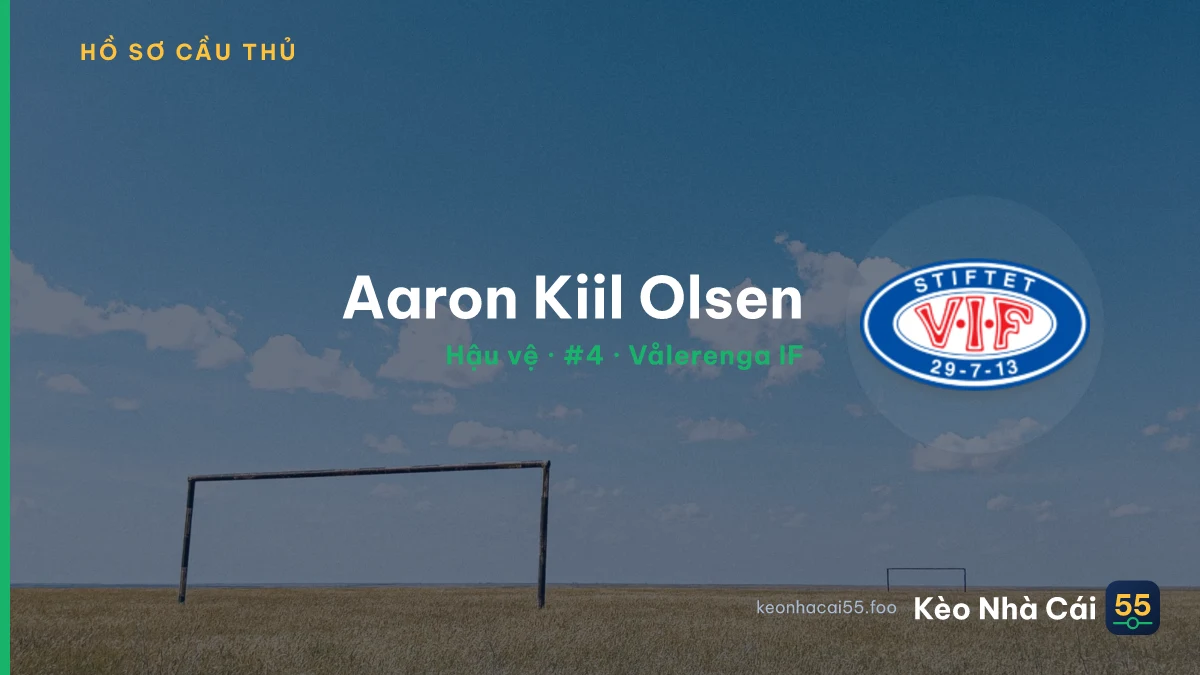 Aaron Kiil Olsen — Vålerenga IF