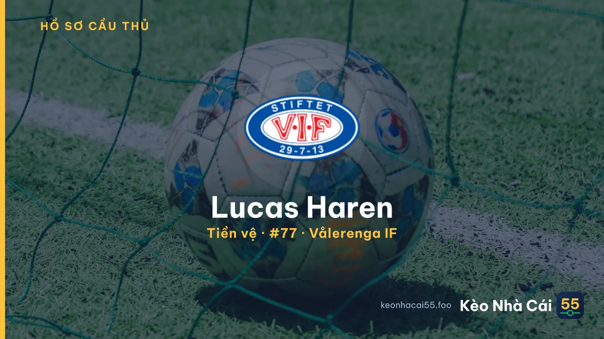 Lucas Haren — Vålerenga IF