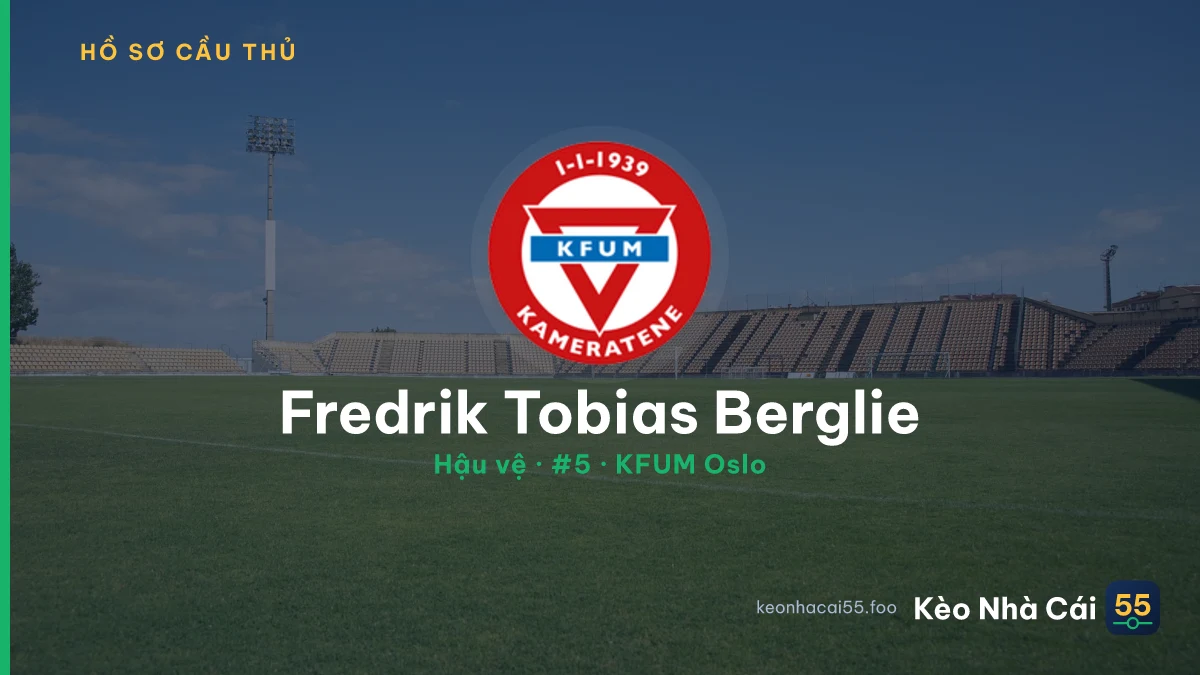 Fredrik Tobias Berglie — KFUM Oslo