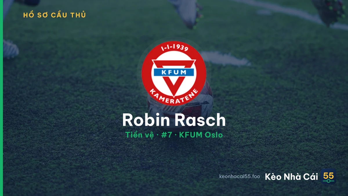 Robin Rasch — KFUM Oslo