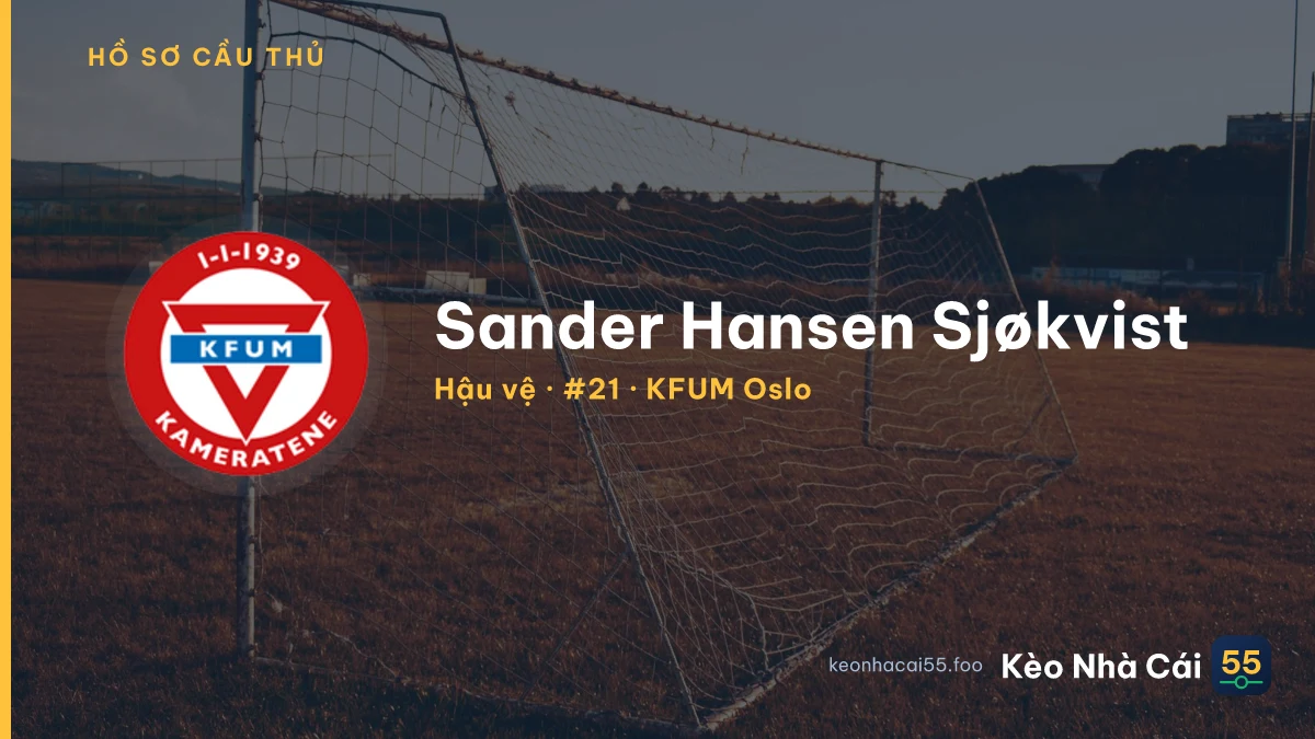 Sander Hansen Sjøkvist — KFUM Oslo