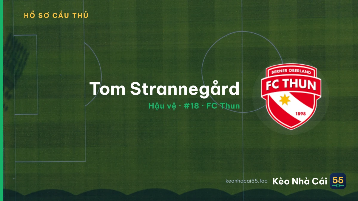 Tom Strannegård — FC Thun