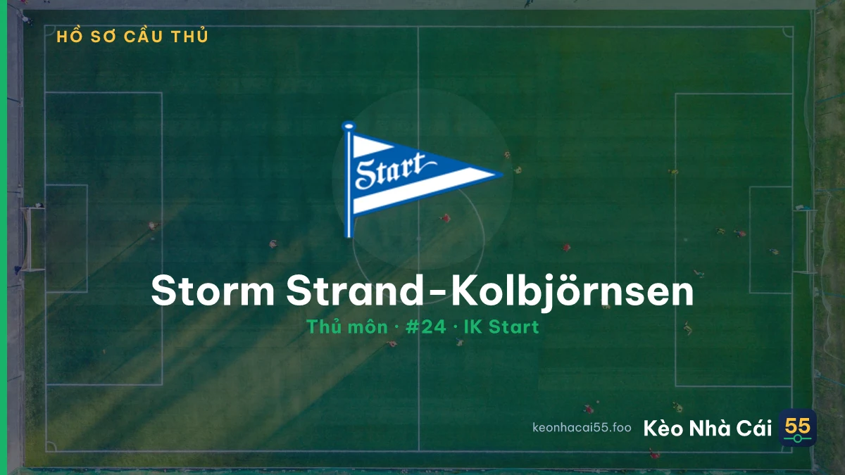 Storm Strand-Kolbjörnsen — IK Start