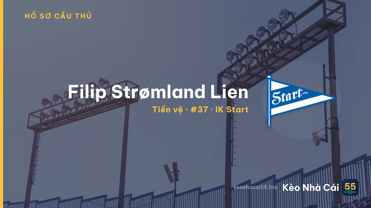 Filip Strømland Lien — IK Start