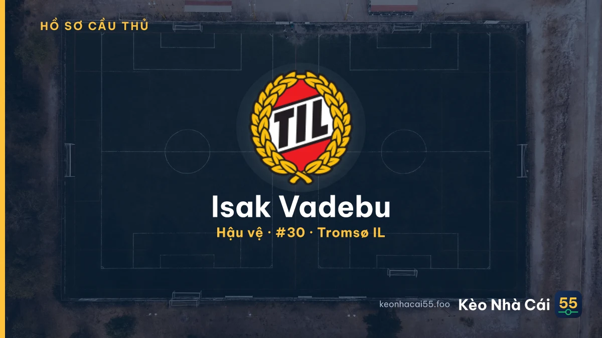 Isak Vadebu — Tromsø IL