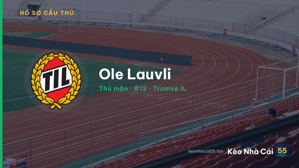 Ole Lauvli — Tromsø IL