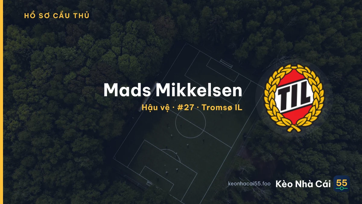 Mads Mikkelsen — Tromsø IL