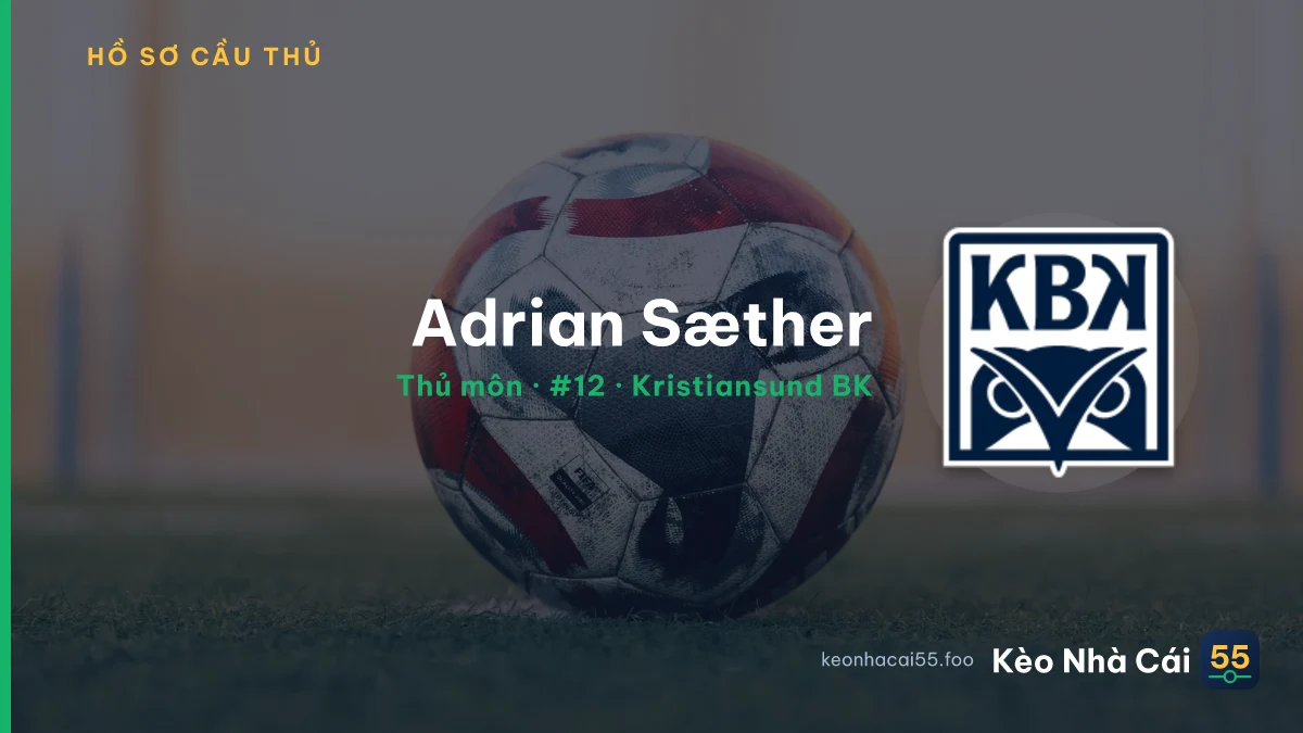 Adrian Sæther — Kristiansund BK