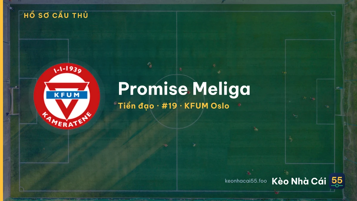 Promise Meliga — KFUM Oslo